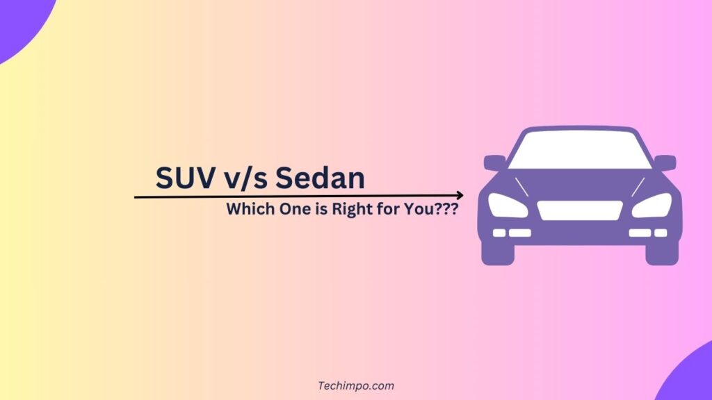 SUV vs Sedan